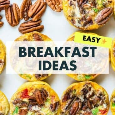 Easy Breakfast Ideas
