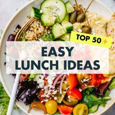 Easy Lunch Ideas